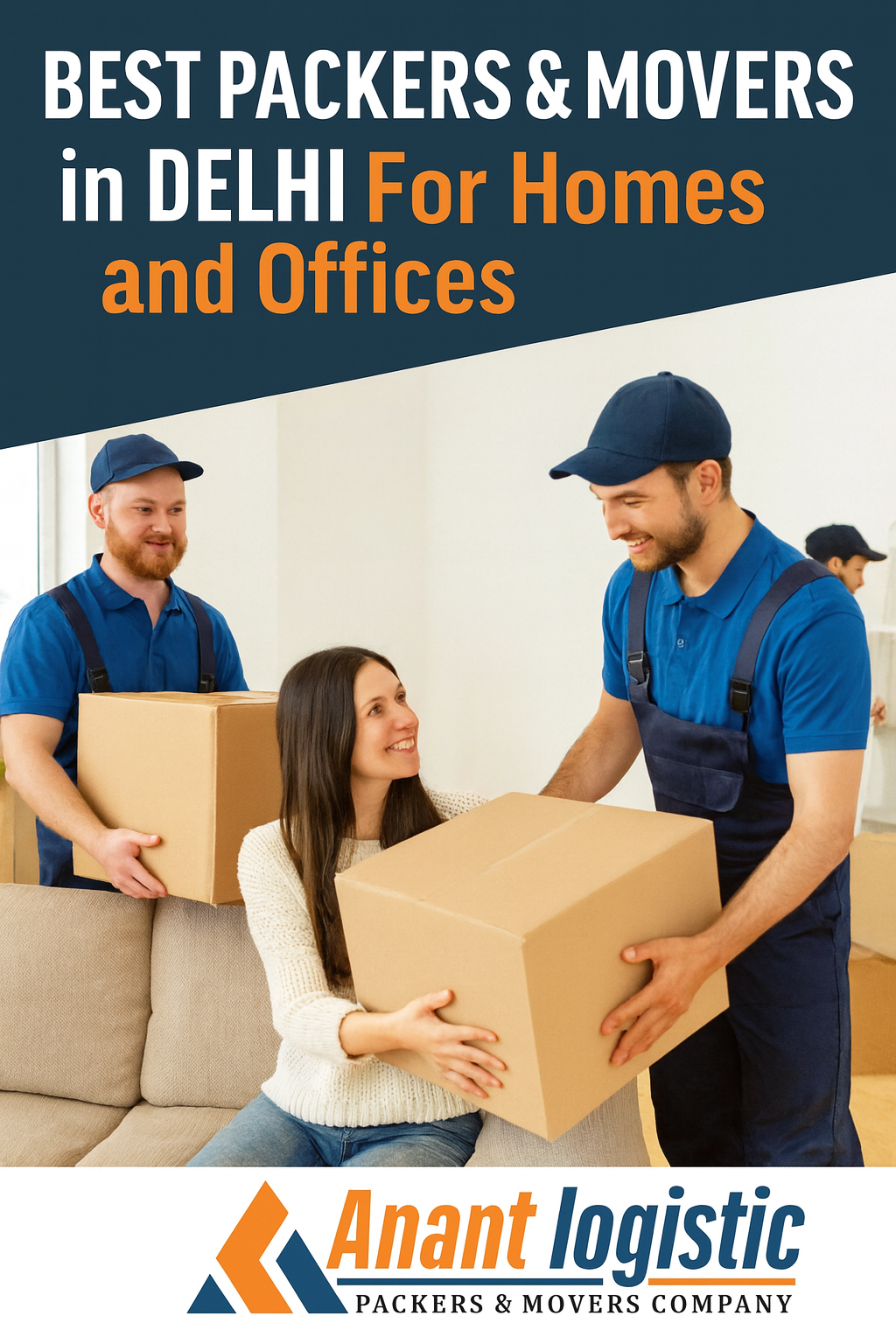 Best Packers and Movers in Delhi for Homes and Offices